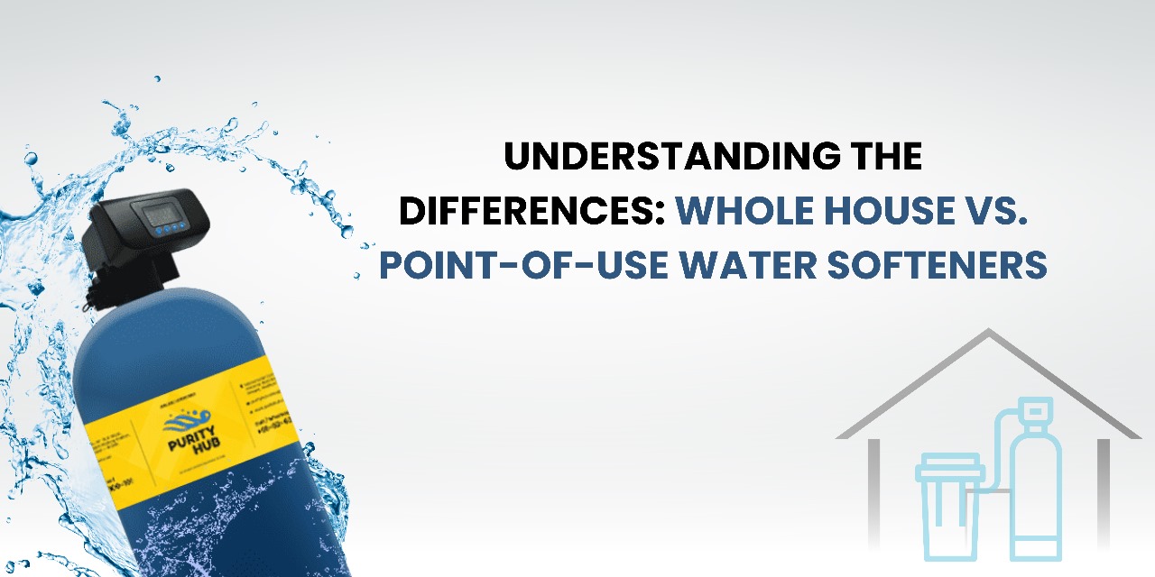 Point-of-Use Water Softeners